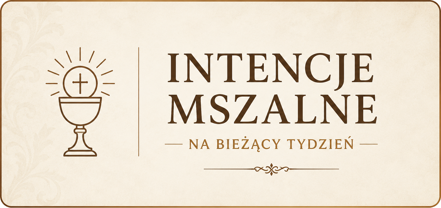 Intenecje mszalne na bieżący tydzień