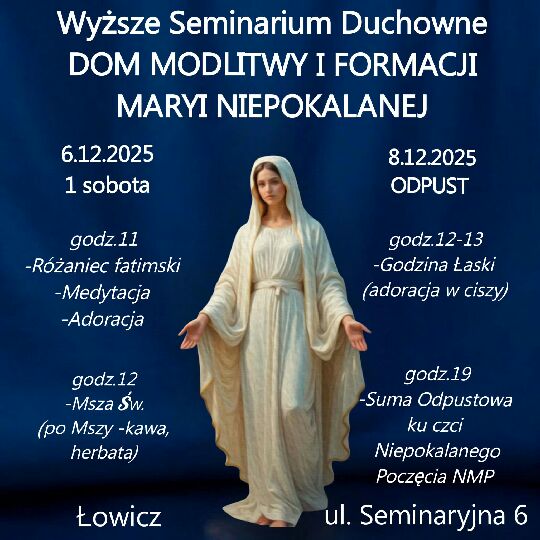 Zaproszenie do wspólnej modlitwy w Domu Modlitwy i Formacji Maryi Niepokalanej w Łowiczu